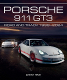 Porsche 911 GT3 - Road and Track 1999–2024