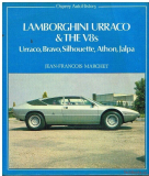 Lamborghini Urraco and the V8s: Urraco, Bravo, Silhouette, Athon, Jalpa