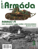 Armáda 3 - Renault FT - Tank zakladatel a jeho služba v Československu