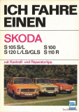 Ich fahre einen Skoda 100 / 110 / 105 / 120