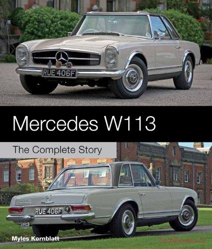 Mercedes W113: The Complete Story (SLEVA)