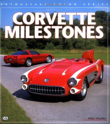 Corvette Milestones