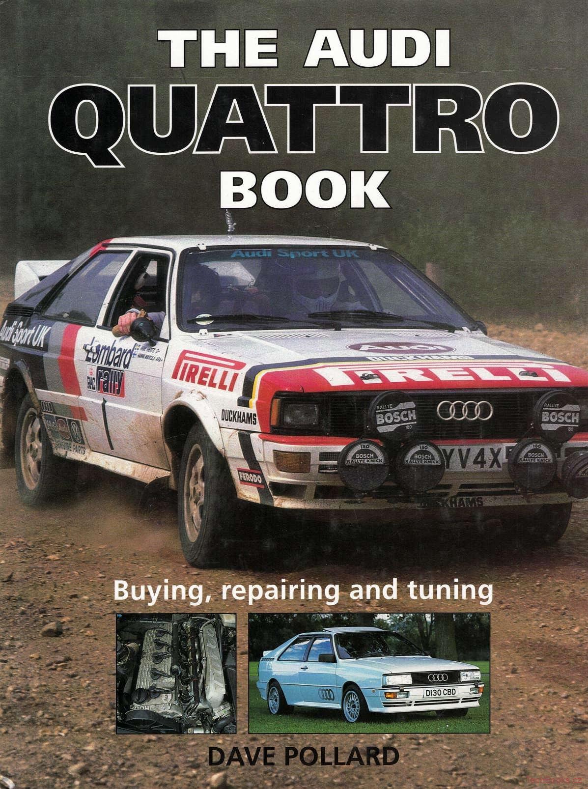 Audi Quattro Book - Buying, repairing and tuning