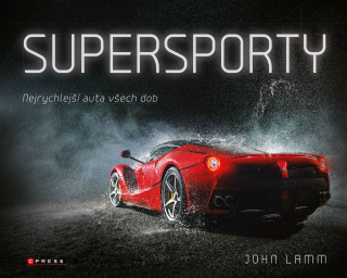 Supersporty - Nejrychlejší auta všech dob