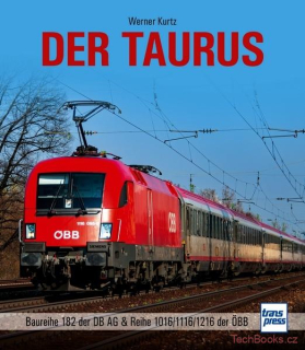 Der Taurus - Die Baureihe 182 der DB AG & die Reihe 1016/1116 der ÖBB