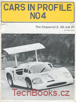 Cars in Profile No. 4: The Chaparral 2, 2D and 2F