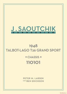 Jacques Saoutchik, Maitre Carrossier: 1948 Talbot-Lago Grand Sport Chassis 110101