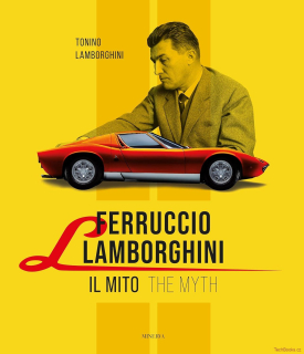 Ferruccio Lamborghini - The myth