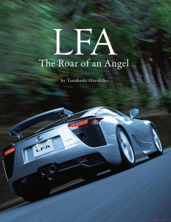 Lexus LFA - The Roar of an Angel