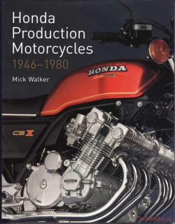 Honda Production Motorcycles 1946-1980