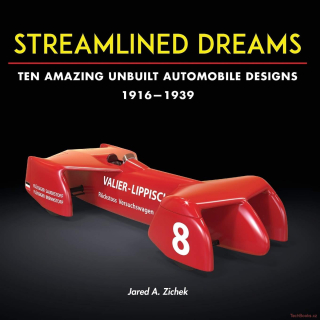 Streamlined Dreams - Ten Amazing Unbuilt Automobile Designs, 1916-1939