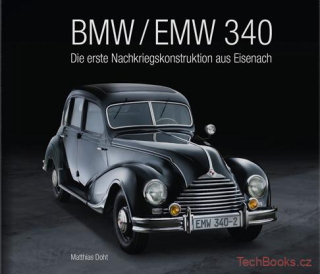 BMW / EMW 340 - Die erste Nachkriegskonstruktion aus Eisenach