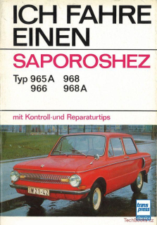 Ich fahre einen Saporoshez 965 / 966 / 968 (Záporožec)